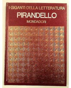 I Giganti N. 16: Pirandello Ed. Mondadori A02