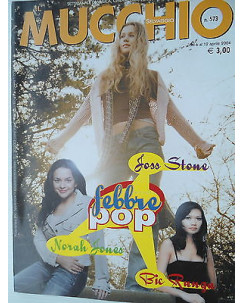 MUCCHIO SELVAGGIO  n.573  6/12apr   2004  Norah Jones-Joss Stone-Bic Runga  [SR]