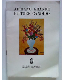 Adriano Grande Pittore Candido copia n. 2908 ed. Edizioni Nuove [SR] A64