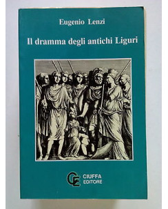 E. Lenzi: Il Dramma degli Antichi Liguri ed. Ciuffa [SR] A64