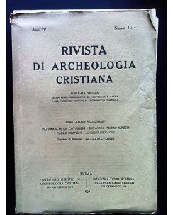 Rivista Archeologica Cristiana Anno IV numeri 3 e 4 - 1927 - RS FF09