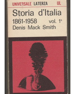 Denis Mack Smith: Storia d'Italia 1861-1958 Vol.1 - Universale Laterza UL A52
