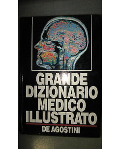 Grande dizionario medico illustrato Ed. De Agostini [RS] A50