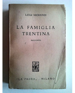 Luigi Miorandi: La Famiglia Trentina La Prora 1938 A46