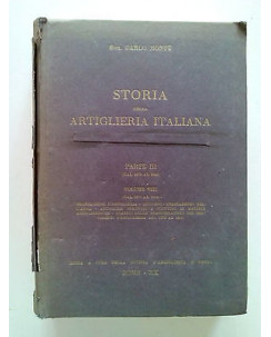 Gen. C. Montù: Storia della Artiglieria Italiana p. 3 v. 8 1870/1914  - FF09