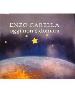 CD16 29 ENZO CARELLA: Oggi non è domani - PROMO - SONY/BMG 2007