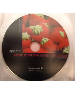 CD16 72 GIONATA: Niente di giovane dietro una droga - CD singolo - EMI