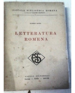 R. Ortiz: Letteratura Romena Ed. Signorelli 1941 Piccola bibl. Romena 9 A02
