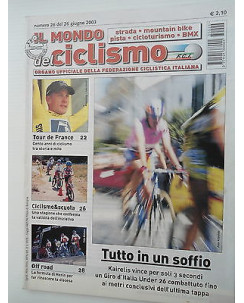 Il Mondo del Ciclismo n 26del 26giu 2003  Kairelis-Fornasier-Del Puppo [SR]
