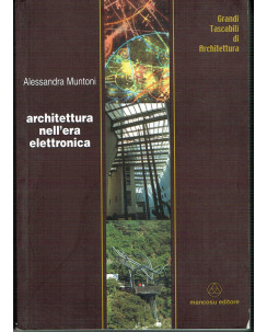 Alessandra Muntoni:architettura nell'era elettronica ed.Mancosu A86