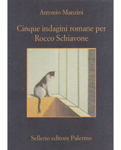 A.Manzini: 5 indagini romane per Rocco Schiavone ed.Sellerio sconto 50%  A86