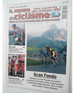 Il Mondo del Ciclismo n17del 24apr  2003 Bui-Absalon-Marzoli-Rudenko  [SR]