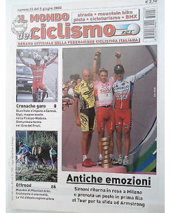 Il Mondo del Ciclismo n23del 5giu  2003 Simoni-Armstrong-Gigli-Popovich  [SR]