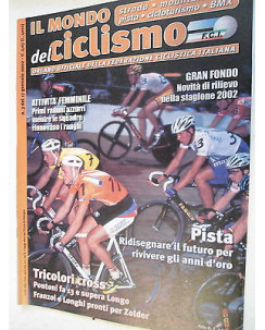 Il Mondo del Ciclismo n3del 17gen 2002 Pontoni-Longo-Franzoi  [SR]