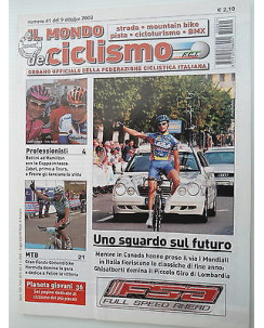 Il Mondo del Ciclismo n41del 9ott 2003 Ghisalberti-Bettini-Hamilton   [SR]