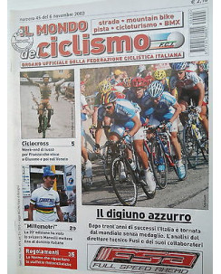 Il Mondo del Ciclismo n45del 6nov 2003  Franzoi-Marvulli-Ratti-Borini   [SR]