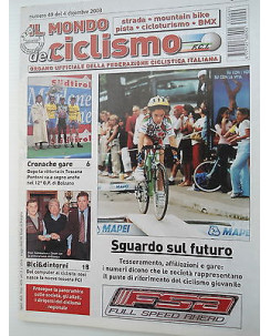 Il Mondo del Ciclismo n49del 4dic 2003  Pontoni-Longhi-Mainetti   [SR]