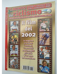 Il Mondo del Ciclismo n52del 26dicr 2002 Il film del 2002  [SR]