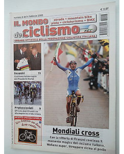 Il Mondo del Ciclismo n6del 6feb  2003  Franzoi-Wellens-Stropparo   [SR]