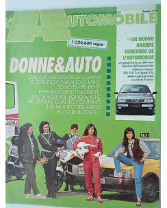 L'Automobile  n.504 mag 1992 Donne e Auto- Volvo 850GLT-Alfa Romeo 155 Q4   [SR]