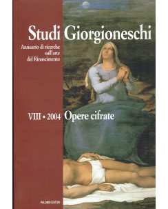 Studi Giorgioneschi ricerche Rinascimento 2004 opere cifrate ed.Palombi FF09