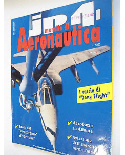 JP4 Mensile di Aeronautica 1994 n. 12 dicembre Caccia Deny Flight - AV.ES.