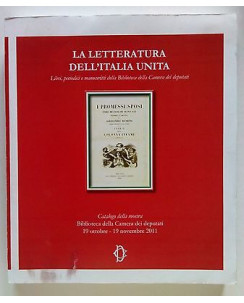 Letteratura dell'Italia Unita Biblioteca Camera Deputati Catalogo 2011 [SR] A64