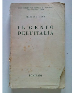 Massimo Lelj: Il Genio dell'Italia ed. Bompiani 1940 [SR] A65