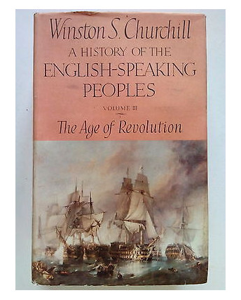 W. Churchill: A History of the English-Speaking Peoples vol. III [SR] A65