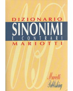 Dizionario - Sinonimi e Contrari  ed.Mariotti  A47