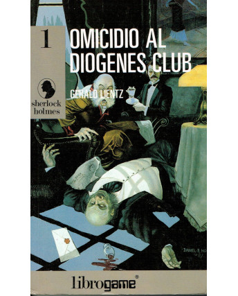 G.Lientz:LIBROGAME serie Sherlock Holmes 1 omicidio al Diogenes Club 2ris 91 A75