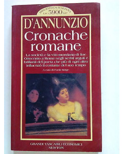D'Annunzio: Cronache romane ed. Newton [SR] A68