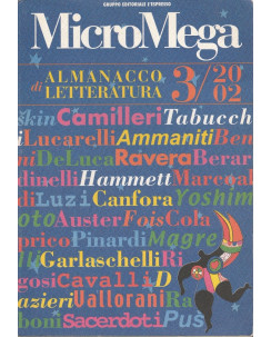 MicroMega N. 3/02:Almanacco di letteratura - Camiller Lucarelli Ravera   A47