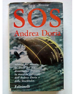 Alvin Mioscow: SOS Andrea Doria ed. Feltrinelli [SR] A65