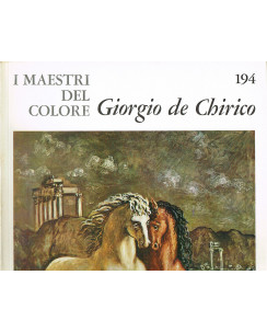 i Maestri del Colore 194:GIORGIO DE CHIRICO ed.Fratelli Fabbri Editore FF12