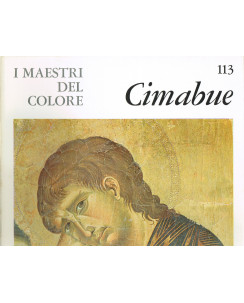 i Maestri del Colore 113:CIMABUE ed.Fratelli Fabbri Editore FF12
