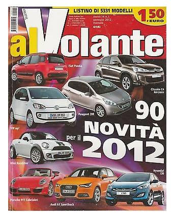 Al Volante n.  1 Anno XIV  gen 12 - Peugeot 208 - Fiat Panda - Mini Roadster