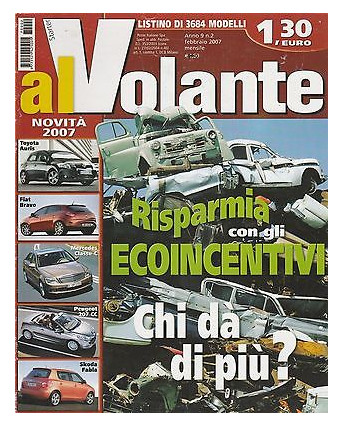 Al Volante n.  9 Anno IX   feb 07 - Toyota Auris - Fiat Bravo - Peugeot 207