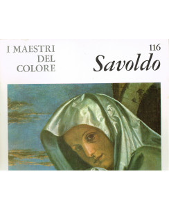 i Maestri del Colore 116:SAVOLDO ed.Fratelli Fabbri Editore FF12