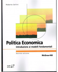 Cellini:POLITICA ECONOMICA modelli fonamentali 2 ed.McGraw NUOVO sconto 40% A77