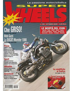 Super Wheels  n.105  anno X  ott 05 - Moto Guzzi - Ducati Monster - BMW K 1200