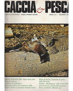 Caccia e Pesca n. 1 Novembre 1967 - Il Bracco tedesco - Pesca al Luccio