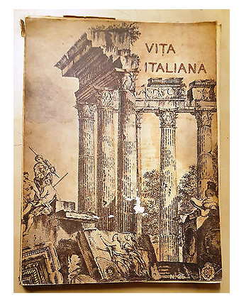 Vita Italiana n. 25 1959 Anno IX Rivista Ufficiale ENIT FF13