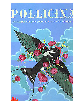 Andersen, Gastaut: Pollicina ed. Gallucci SCONTO 40% FF13