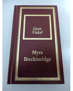 GORE VIDAL: Myra Breckinridge - VI° ed.1969 - BOMPIANI A75