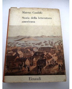 MARCUS CUNLIFFE: Storia della letteratura americana - 1958 EINAUDI A61