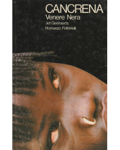 Jef Geeraerts: Cancrena  Venere Nera  ed.Feltrinelli  A51