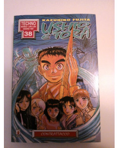 Ushio e Tora n. 6 "Contrattacco" di Kazuhiro Fujita Ed. Star Comics