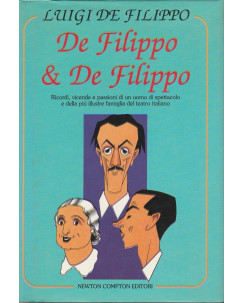 Luigi De Filippo: De Filippo & De Filippo   ed.Newton Compton  A49