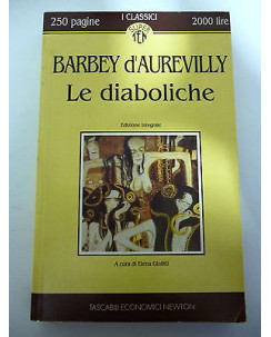 BARBEY D'AUREVILLY: Le diaboliche, 1993 TASCABILI ECONOMICI NEWTON A42